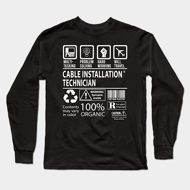 Cable Installation Technician T Shirt - MultiTasking Certified Job Gift Item Tee Long Sleeve T-Shirt by Aquastal